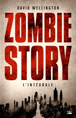 Zombie story - L'intégrale