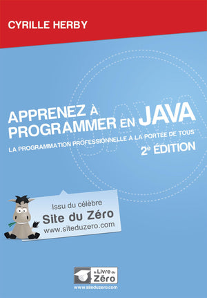 Apprenez à programmer en Java - 2e édition