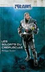 Les soldats du crépuscule