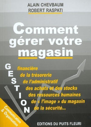 Comment gérer votre magasin