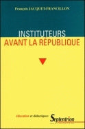 Instituteurs avant la Republique