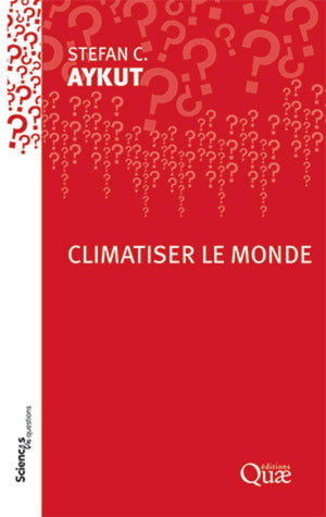 Climatiser le monde