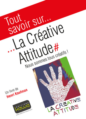 La Créative Attitude - Nous sommes tous créatifs