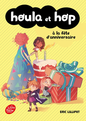 Houla et Hop à la fête d'anniversaire