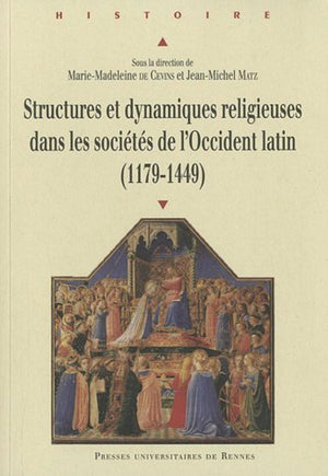 Structures et dynamiques religieuses dans les sociétés de l'Occident latin 1179