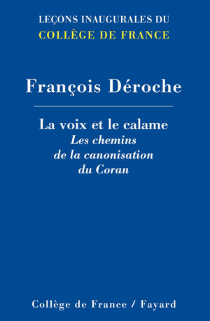 La voix et le calame