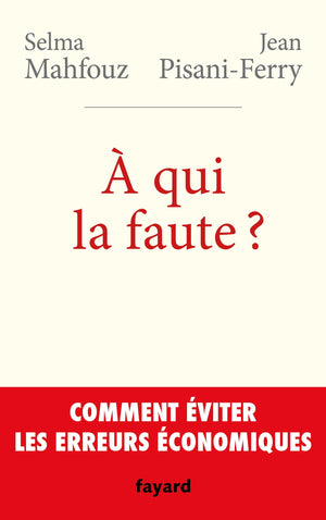 A qui la faute