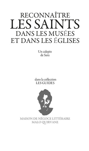 Reconnaître les saints dans les musées et les églises