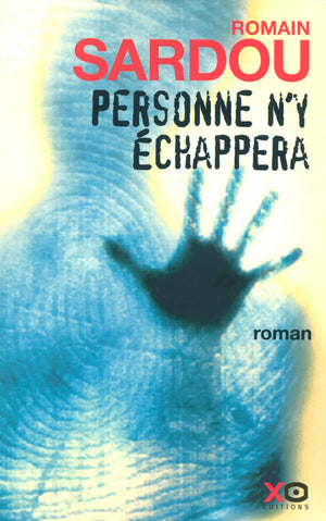 Personne n'y échappera