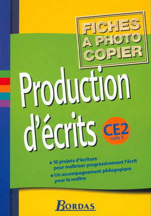 Production d'écrits, cycle 3 : CE2 (Fiches)