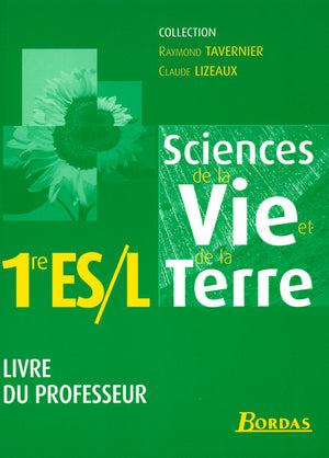 Sciences de la vie et de la terre 1e ES / L