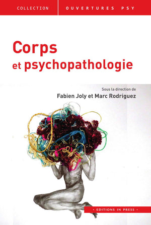 CORPS ET PSYCHOPATHOLOGIE