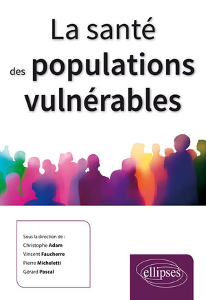 La santé des populations vulnérables