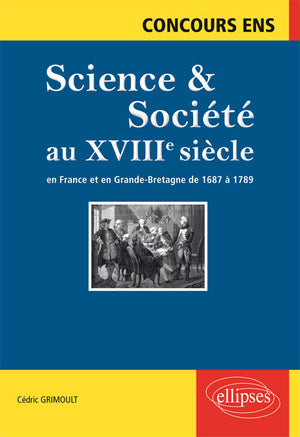 Science et société au XVIIIe siècle