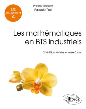 Les mathématiques en BTS industriels