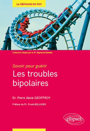 Savoir pour guérir : les troubles bipolaires