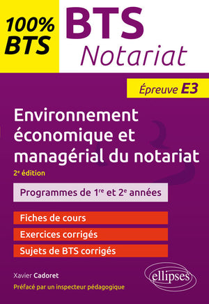 BTS Notariat - Environnement économique et managérial du notariat - Épreuve E3