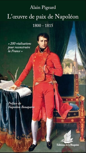 l'oeuvre de paix de napoléon