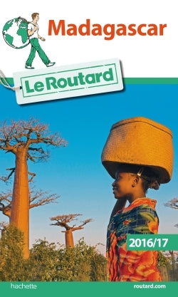 Guide du Routard Madagascar 2016