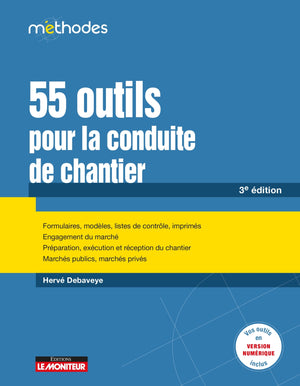 55 outils pour la conduite de chantier