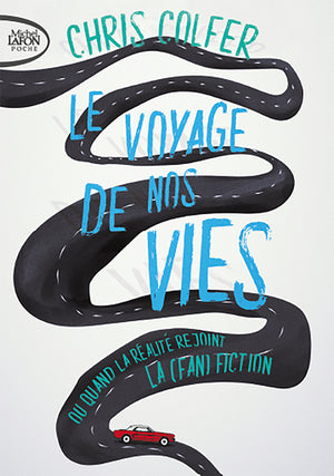 Le voyage de nos vies