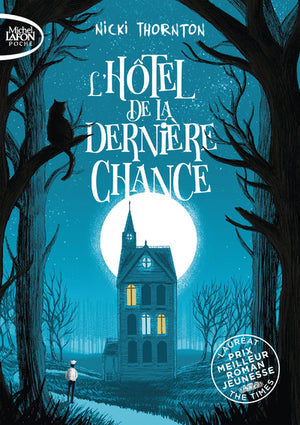 L'hôtel de la dernière chance