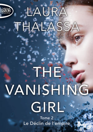 The vanishing girl - Le déclin de l'empire