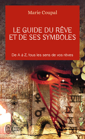 Le guide du rêve et de ses symboles