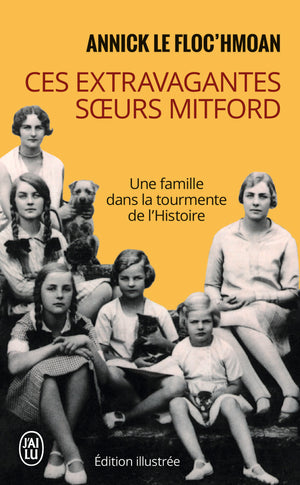 Ces extravagantes soeurs Mitford