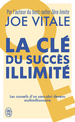 La clé du succès illimité