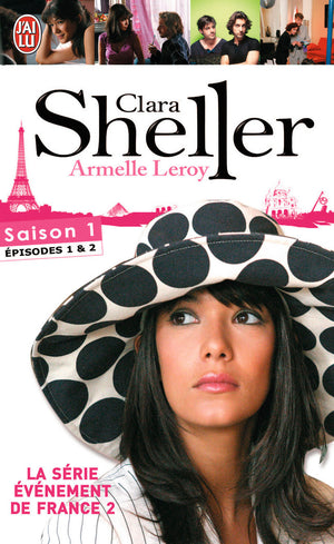 Clara Sheller: Saison 1