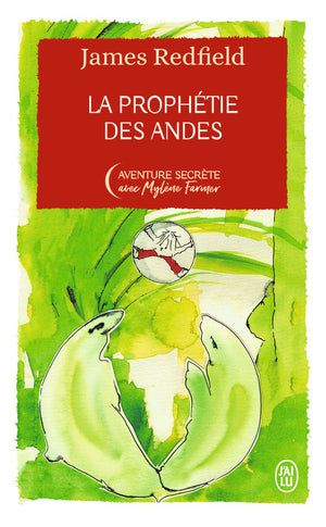 La prophétie des Andes