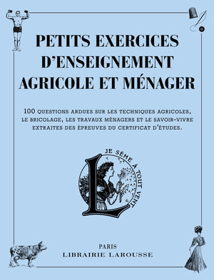 Petits exercices d'enseignement agricole et ménager