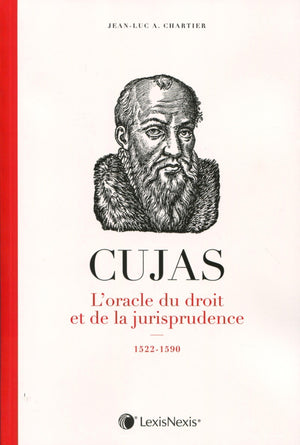 cujas l oracle du droit et de la jurisprudence