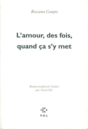 L'amour, des fois, quand ça s'y met