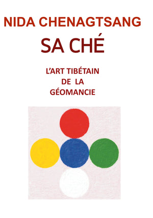 Sa Ché: l'art tibétain de la géobiologie