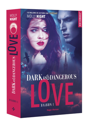 Dark and dangerous love