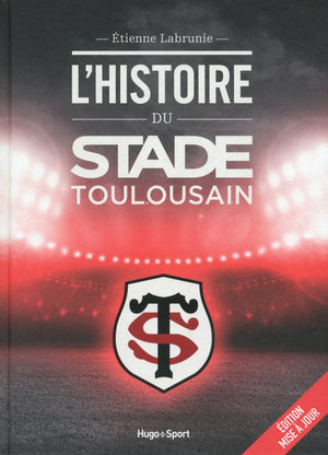 L'histoire du Stade toulousain