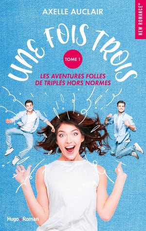 Une fois trois - Tome 01