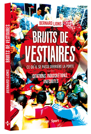 Bruit de vestiaires