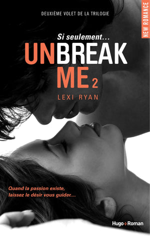 Unbreak me