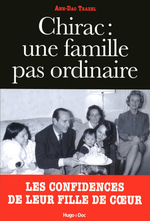 Chirac : Une famille pas ordinaire