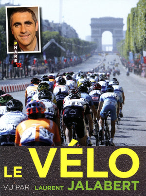 Le vélo vu par Laurent Jalabert