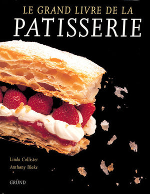 Le Grand Livre de la pâtisserie