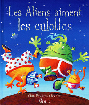 Aliens aiment les culottes