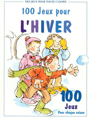 100 jeux pour l'hiver