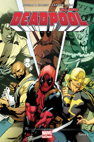 All-new Deadpool T03