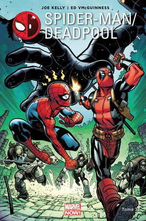 Spider-Man / Deadpool T03