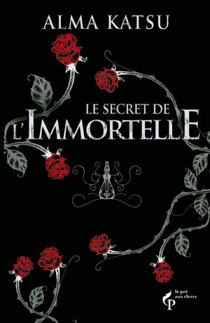 Le secret de l'immortelle