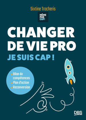 Changer de vie pro: Je suis cap !